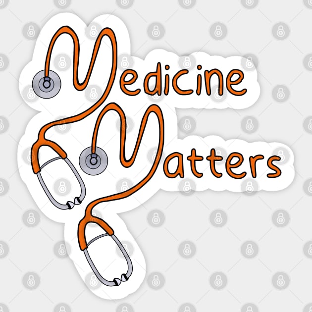 Medicine Matters Sticker by DiegoCarvalho